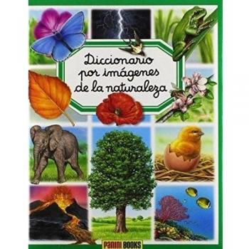 Diccionario Por Imágenes De La Naturaleza