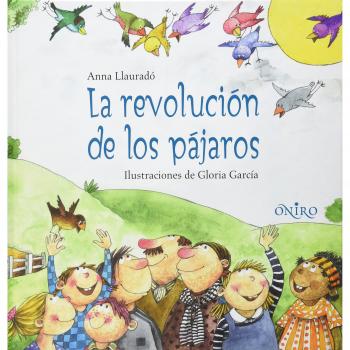 Revolucion de los pajaros, la