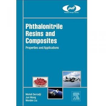 Phthalonitrile Resins and Composites: Properties and Applications