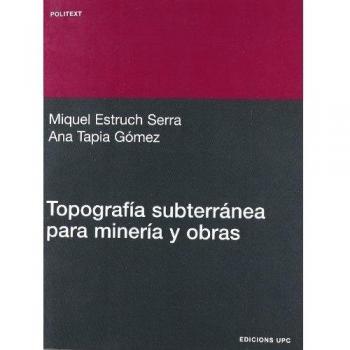 Topografía subterránea para minería y obras: 142