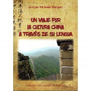 Un viaje por la cultura china a través de su lengua: 30