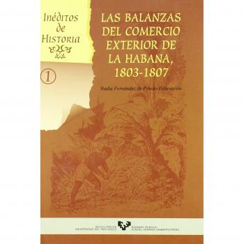 Las balanzas del comercio exterior de La Habana, 1803-1807