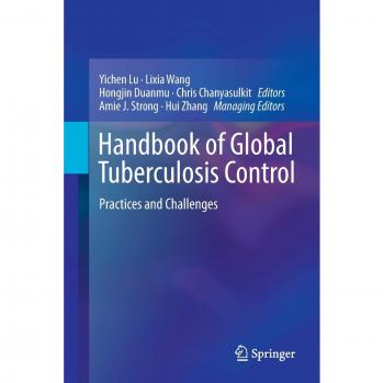 Handbook of Global Tuberculosis Control: Practices and Challenges
