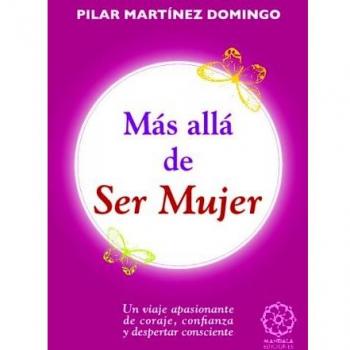 Más Allá De Ser Mujer