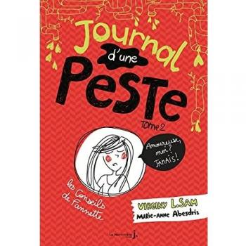 Journal dune peste tome 2 amoureuse moi z jamais fiction