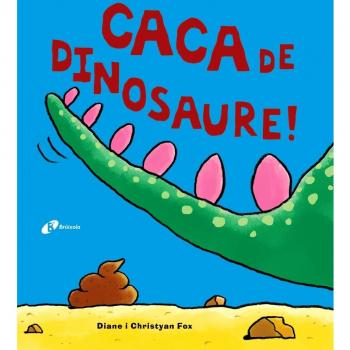 Caca de dinosaure!