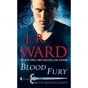 Blood Fury: Black Dagger Legacy (Mass Market Edition) by J. R. Ward
