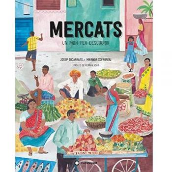 Mercats, Un Món Per Descobrir