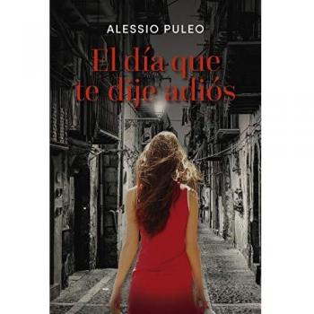 El día que te dije adiós