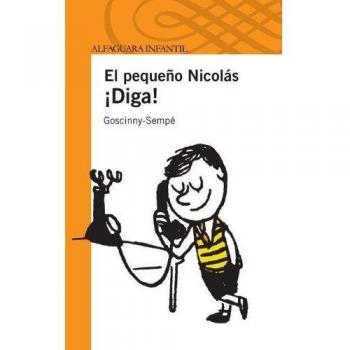 ¡DIGA! EL PEQUEÑO NICOLAS - Goscinny-sempé
