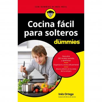 Cocina fácil para solteros para Dummies - ORTEGA, INÉS