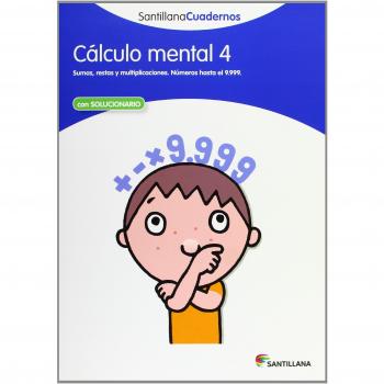 CALCULO MENTAL 4 SANTILLANA CUADERNOS - 9788468012407
