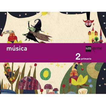 Música. 2 Primaria. Celme - 9788498545142