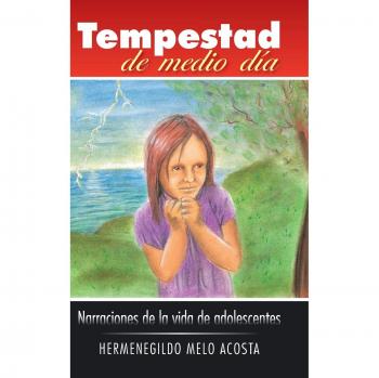 Tempestad de Mediodía: Historias de Vida Adolescente