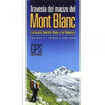 La travesía del macizo del Mont Blanc