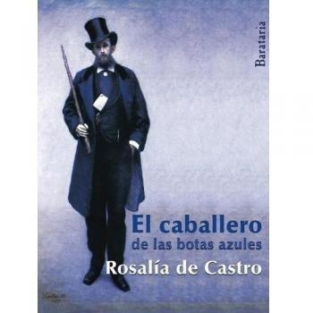 EL CABALLERO DE LAS BOTAS AZULES
