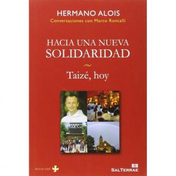 Hacia Una Nueva Solidaridad: Taizé, hoy: 152