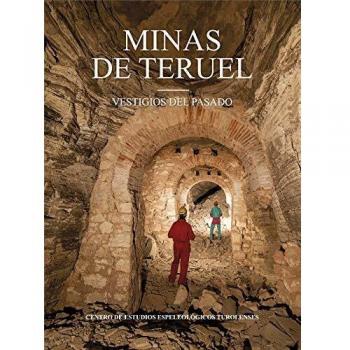 MINAS DE TERUEL VESTIGIOS DEL PASADO