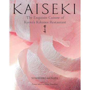 Kaiseki: The Exquisite Cuisine of Kyoto's Kikunoi Restaurant