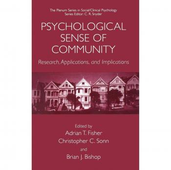 Psychological Sense of Community: Research and Applications in Social Clinical Psychology