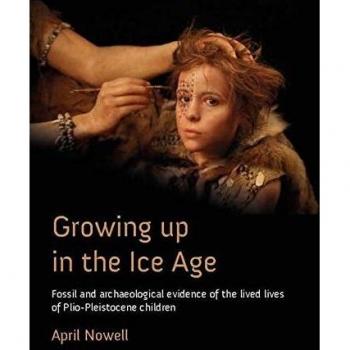 Nowell, A: Growing Up in the Ice Age