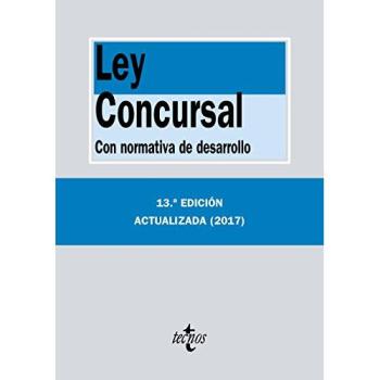 Ley Concursal: Con normativa de desarrollo