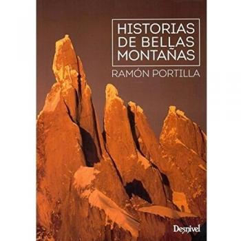 Historias de bellas montañas - Ramón Portilla