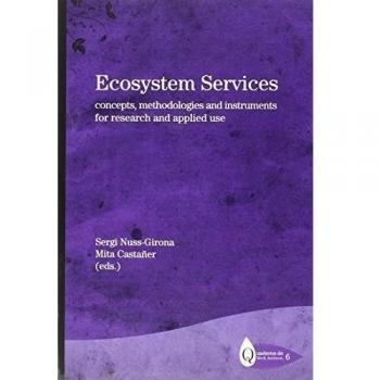 Ecosystem Services: Concepts, methodologies and instruments for research and applied use: 6.1