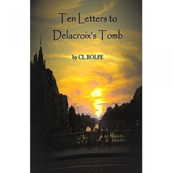 Diez cartas a la tumba de Delacroix
