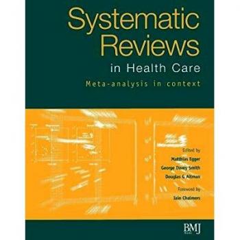 BMJ Systematic Reviews in Health Care: Evidence-Based Insights by Matthias Egger