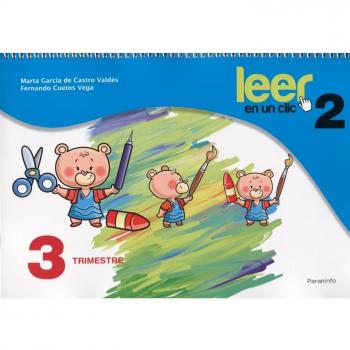 LEER EN UN CLIC FICHAS 3º TRIMESTRE 2º CURSO