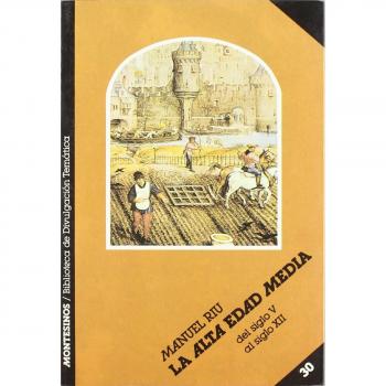 La alta edad media : del siglo V al siglo XII