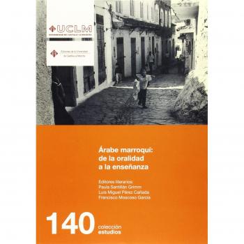 Ãrabe marroquÃ­: de la oralidad a la enseÃ±anza: 140