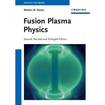 Fusion Plasma Physics Comprehensive Guide