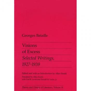Visions Of Excess: Selected Writings, 1927-1939