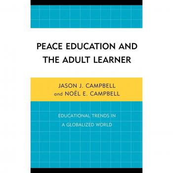 Global Peace Education for Adult Learners: Trends and Insights