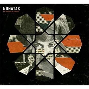 Nunatak and the Time of the Brave - CD Edition