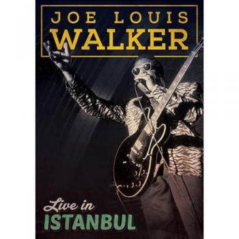 Joe louis walker live in istanbul dvd
