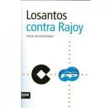 Losantos Contra Rajoy: SUBTITULO LOSANTOS