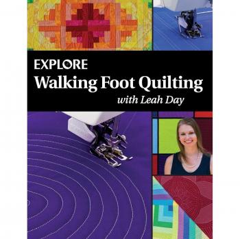 Explore Walking Foot Quilting with Leah Day: Volume 1