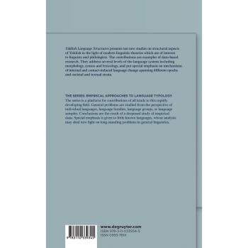 Yiddish Language Structures: Empirical Approaches to Language Typology (EALT, Volume 52)