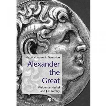 Blackwell Publishers Alexander the Great Illustrated Paperback Edition