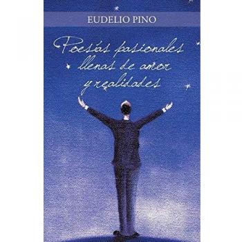 Poesías Apasionadas: Amor y Realidades en Verso