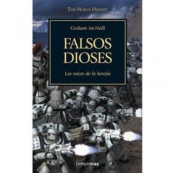 The Horus Heresy nº 02/54 Falsos dioses