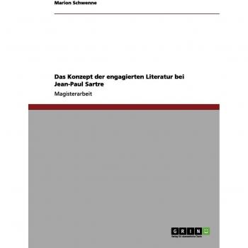 El concepto de la literatura comprometida en Jean-Paul Sartre - Marion Schwenne