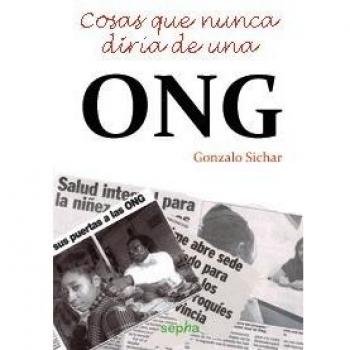 Cosas Que Nunca Diría De Una Ong