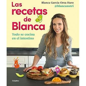 Las recetas de Blanca: Todo se cocina en el intestino