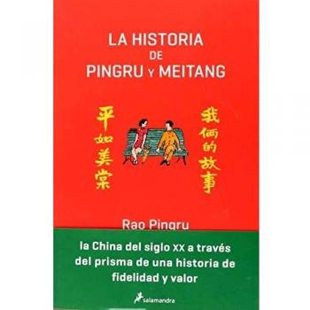 HISTORIA DE PINGRU Y MEITANG - Rao Pingru