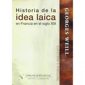 Historia de la idea laica en Francia en el siglo XIX: 1