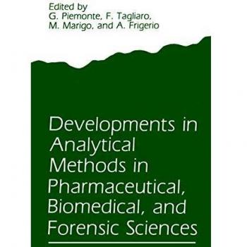 Developments in Analytical Methods in Pharmaceutical, Biomedical, and Forensic Sciences